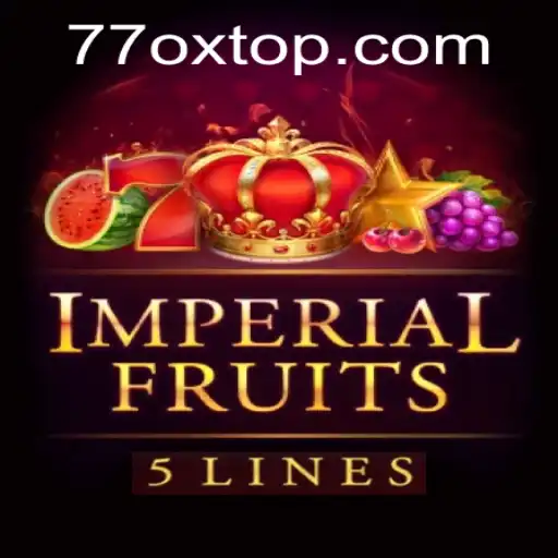Exploring the Thrilling World of ImperialFruits5: A Unique Gaming Experience with 77OX